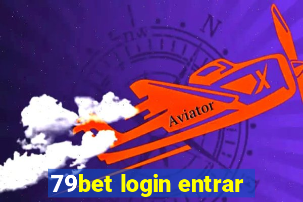 79bet login entrar